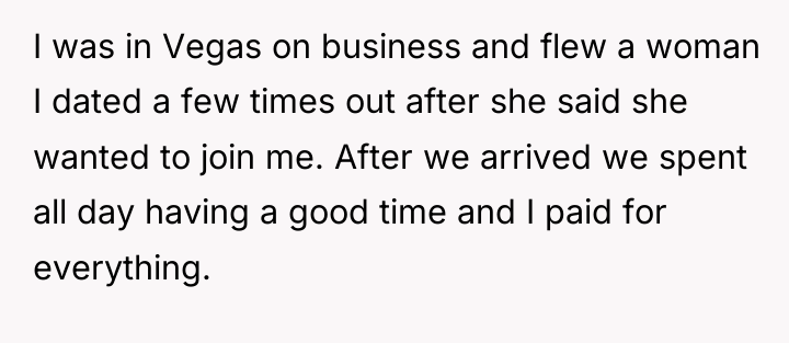 I was in Vegas on business and flew a woman...