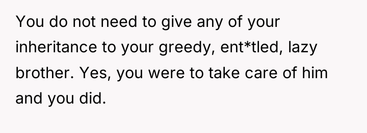 You do not need to give any of your inheritance...