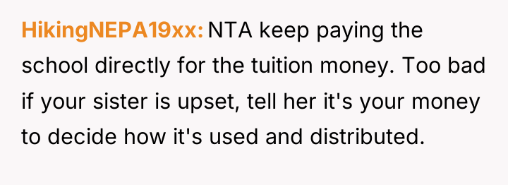 HikingNEPA19xx NTA keep paying the school directly for the tuition...