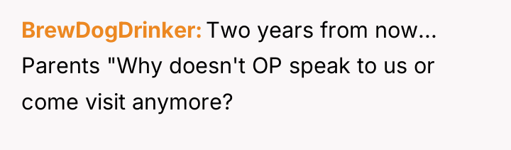 BrewDogDrinker Two years from now... Parents "Why doesn't OP speak...