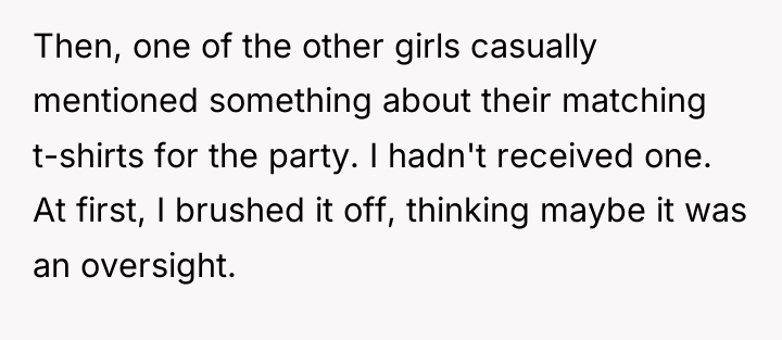 Then, one of the other girls casually mentioned something about...