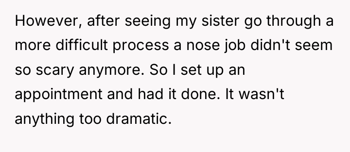 However, after seeing my sister go through a more difficult...
