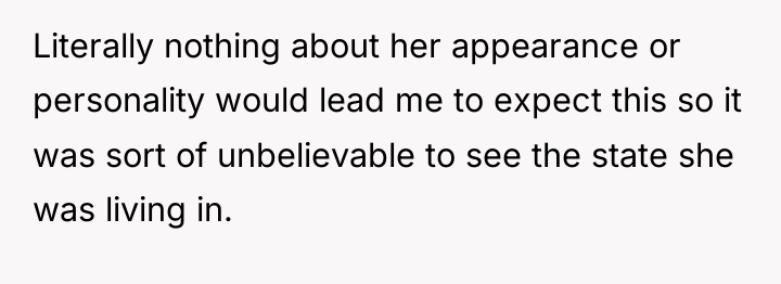 Literally nothing about her appearance or personality would lead me...