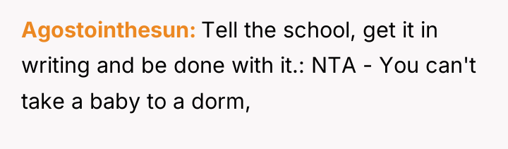 Agostointhesun Tell the school, get it in writing and be...