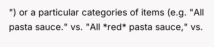 ") or a particular categories of items (e.g. "All pasta...