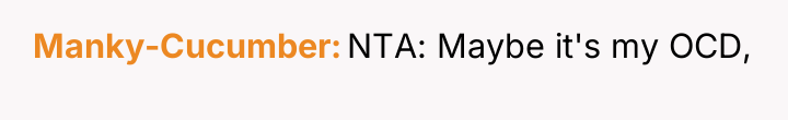 Manky-Cucumber NTA: Maybe it's my OCD,