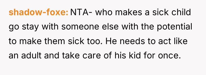 shadow-foxe NTA- who makes a sick child go stay with...