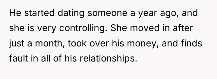 He started dating someone a year ago, and she is...