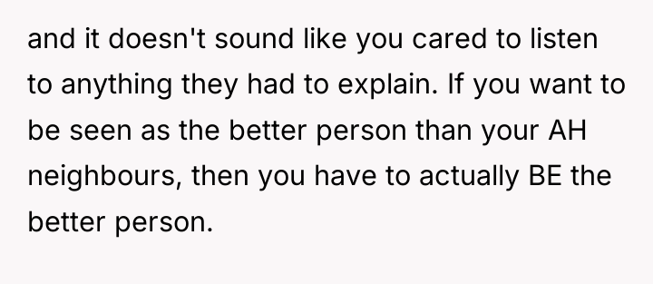 and it doesn't sound like you cared to listen to...