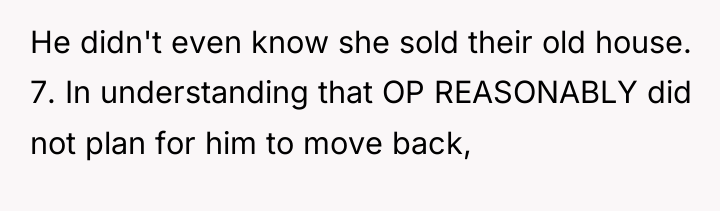 He didn't even know she sold their old house. 7....