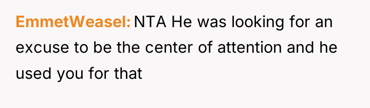 EmmetWeasel NTA He was looking for an excuse to be...