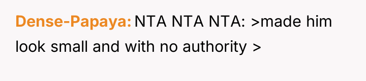 Dense-Papaya NTA NTA NTA: >made him look small and with...