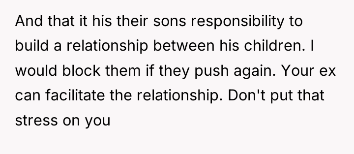 And that it his their sons responsibility to build a...