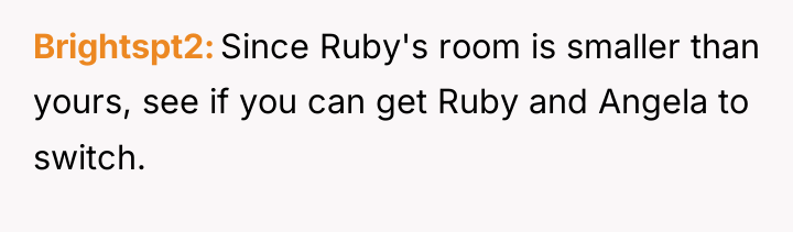Brightspt2 Since Ruby's room is smaller than yours, see if...
