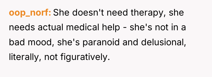 oop_norf She doesn't need therapy, she needs actual medical help...