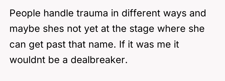 People handle trauma in different ways and maybe shes not...