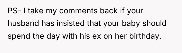 PS- I take my comments back if your husband has...