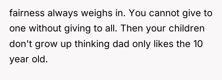 fairness always weighs in. You cannot give to one without...