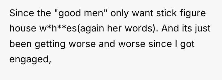 Since the "good men" only want stick figure house w*h**es(again...