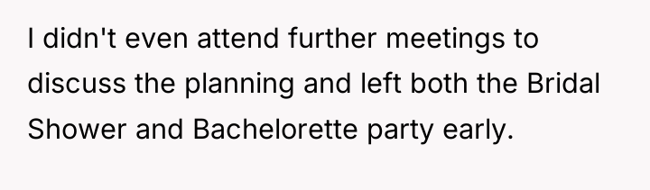 I didn't even attend further meetings to discuss the planning...