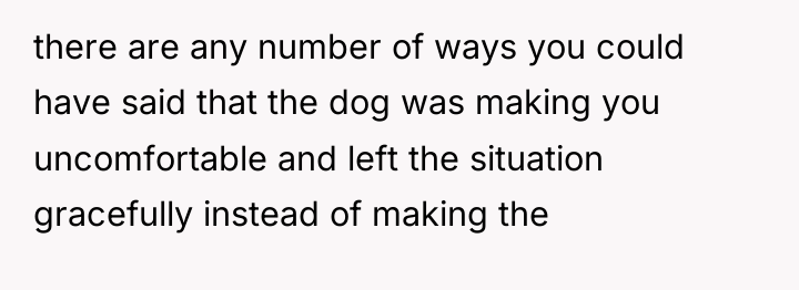 there are any number of ways you could have said...