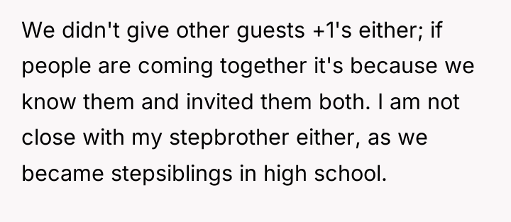 We didn't give other guests +1's either; if people are...