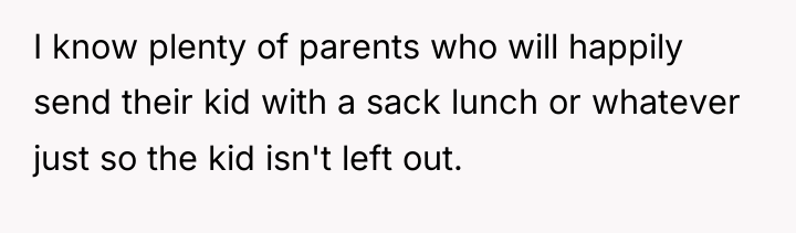 I know plenty of parents who will happily send their...