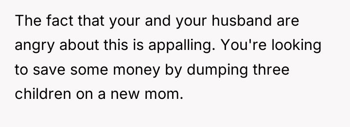 The fact that your and your husband are angry about...