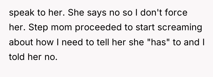 speak to her. She says no so I don't force...