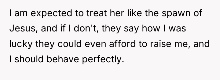 I am expected to treat her like the spawn of...