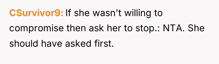 CSurvivor9 If she wasn't willing to compromise then ask her...