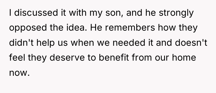 I discussed it with my son, and he strongly opposed...