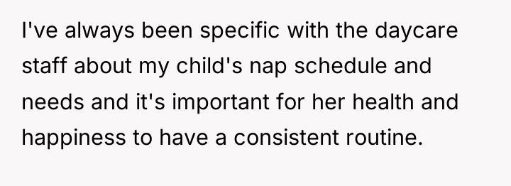 I've always been specific with the daycare staff about my...