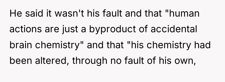 He said it wasn't his fault and that "human actions...