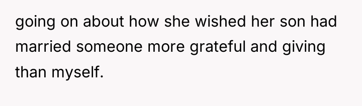 going on about how she wished her son had married...