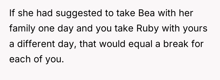 If she had suggested to take Bea with her family...