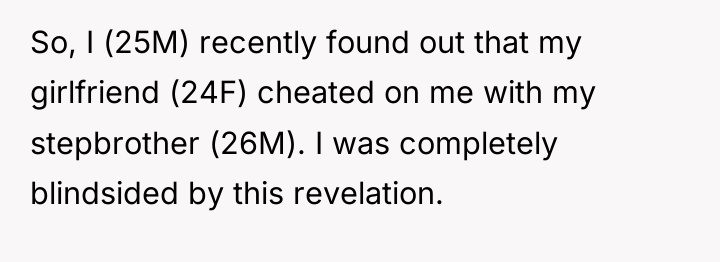So, I (25M) recently found out that my girlfriend (24F)...