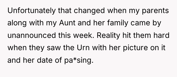 Unfortunately that changed when my parents along with my Aunt...