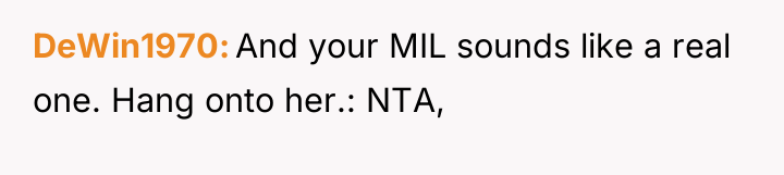 DeWin1970 And your MIL sounds like a real one. Hang...