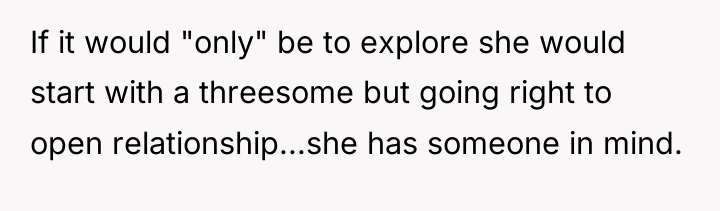 If it would "only" be to explore she would start...
