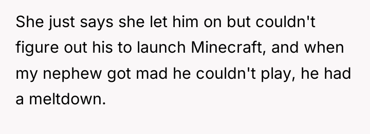 She just says she let him on but couldn't figure...