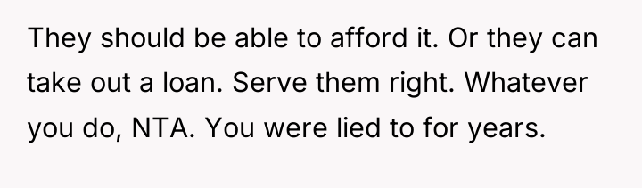 They should be able to afford it. Or they can...