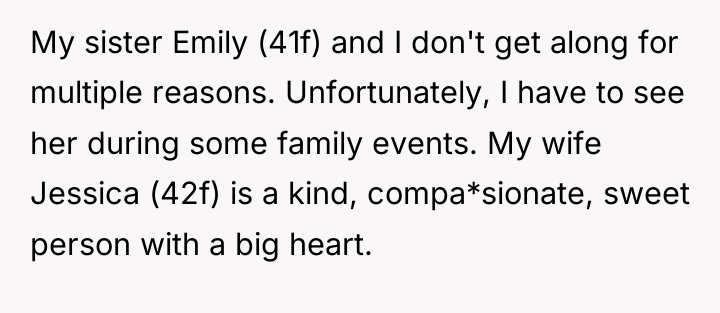 My sister Emily (41f) and I don't get along for...