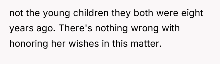 not the young children they both were eight years ago....