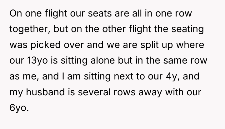 On one flight our seats are all in one row...