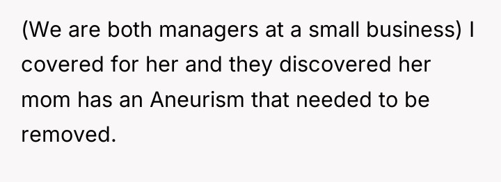 (We are both managers at a small business) I covered...
