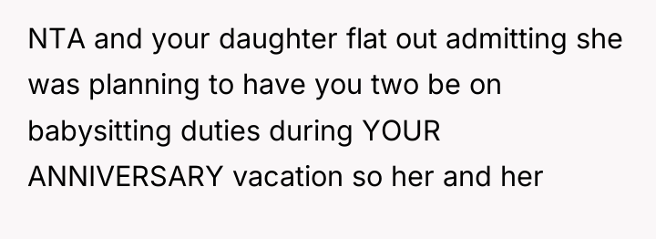 NTA and your daughter flat out admitting she was planning...
