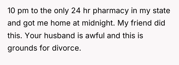 10 pm to the only 24 hr pharmacy in my...