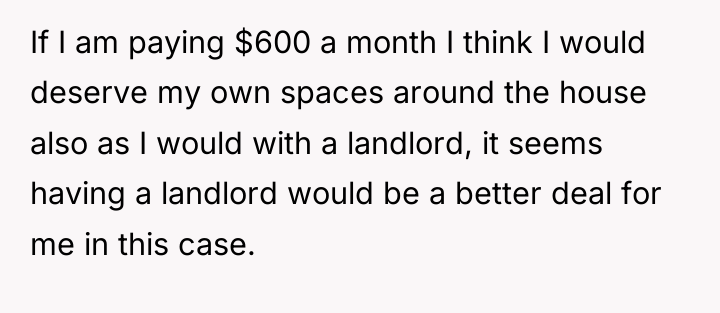 If I am paying $600 a month I think I...