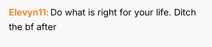 Elevyn11 Do what is right for your life. Ditch the...